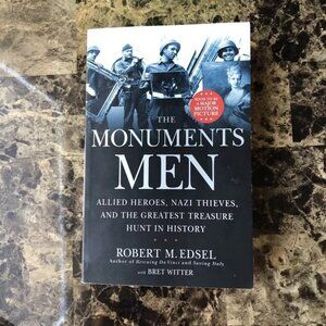 The Monuments Men: Allied Heroes, Nazi Thieves and the Greatest Trea - GOOD